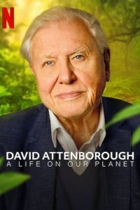 Дэвид Аттенборо: Жизнь на нашей планете